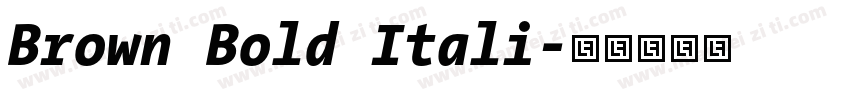 Brown Bold Itali字体转换